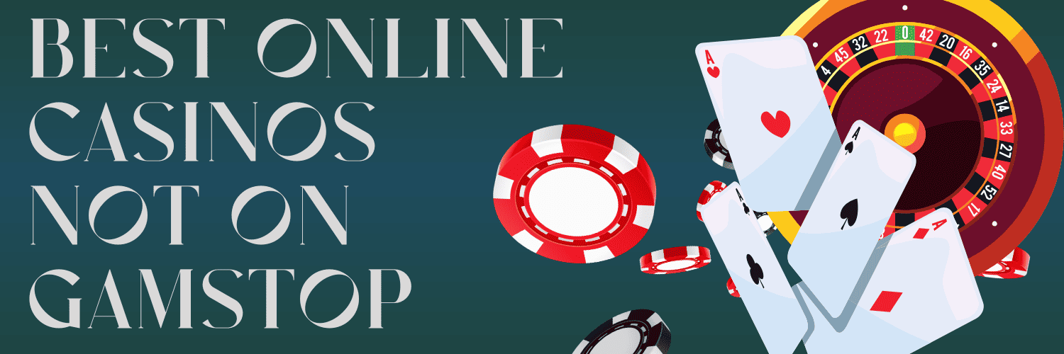 Exploring Sites Not Using GamStop Alternatives for Online Gambling